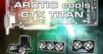 Arctic Releases Three Coolers for NVIDIA GeForce GTX Titan Graphics Card
