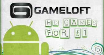 Gameloft has HD Android games available for £1