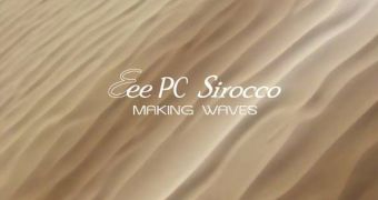 Eee PC Sirocco teaser