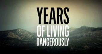 “Years of Living Dangerously” will premiere Sunday, April 13
