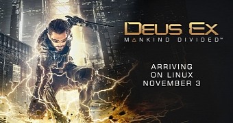 Deus Ex: Mankind Divided Is Coming to Linux on November 3, Ported by Feral