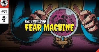 The Fabulous Fear Machine Preview (PC)
