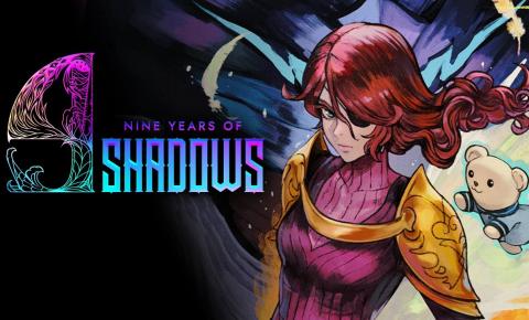 Nine Years of Shadows key art