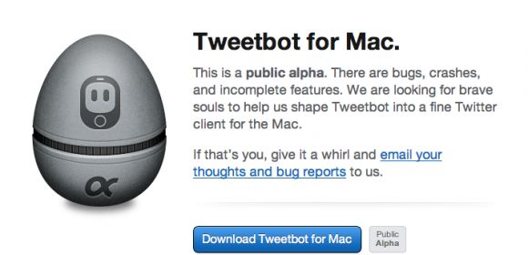 Tweetbot for Mac Released as Free Alpha, Needs Brave Souls for Testing