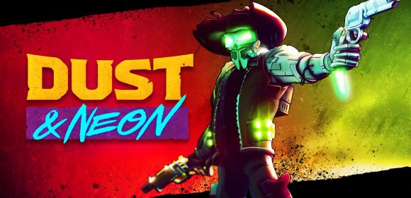 Dust & Neon Review (PC)