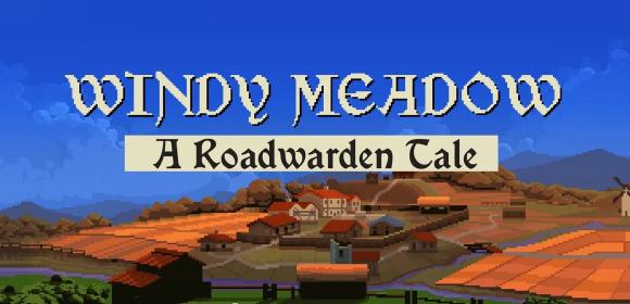 Windy Meadow - A Roadwarden Tale Review (PC)