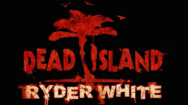 Dead Island Ryder White DLC is coming