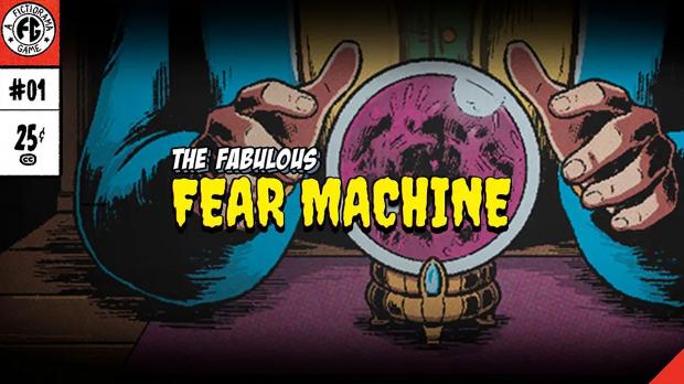 The Fabulous Fear Machine key art