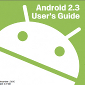 Android 2.3 Gingerbread User Guide Available for Download