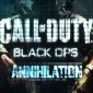 Annihilation DLC for CoD: Black Ops Gets New Video, Details and Achievements