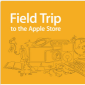 Apple School Field Trips Are On