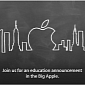 Apple’s 'Education' Event in New York City About to Go Live