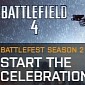 Battlefield 4 Battlefest Season 2 Kicks Off, Brings Many Goodies to New and Old Fans