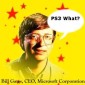 Bill Gates Bad-Mouthing the PS3