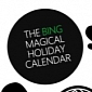 Bing’s Magical Holiday Calendar Brings Gifts Throughout the Season
