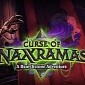 Blizzard Is Experiencing Technical Issues with The Curse of Naxxramas: The Plague Quarter