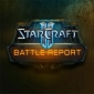 Blizzard Launches StarCraft II Battle Report