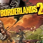 Borderlands 2 for PC Gets Minor Update via Steam