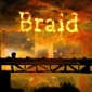 Braid for the PC Gets Pushed Back