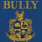 Bully Gets Rated: Teen!