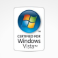 Certified for Windows Vista Software and Hardware
