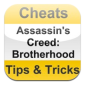 Cheats, Tips & Tricks for Assassin's Creed: Brotherhood - iOS App