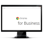 Chrome for Business Receives New Features