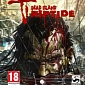 Dead Island: Riptide Launch Trailer Now Available