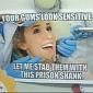 Dentist Joke Meme Snapshot Is Funny, Completely Frightening