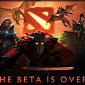 Dota 2 Is Out of Beta, Valve Will Let Players Experience It in Batches