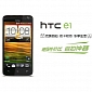 Dual-SIM HTC E1 Coming Soon to China for $290/€225