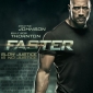 Dwayne Johnson Is Fierce, Means Business in New ‘Faster’ Poster