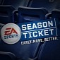 EA Season Ticket Enters Final Year of Life, Replaced by EA Access