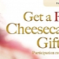 'Eat for Free at Cheesecake Factory!' Facebook Scam