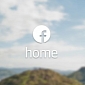 Facebook Home for Android Gets Updated