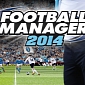 Football Manager 2014 Gets Full List of Licensed Clubs and Competitions