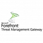 Forefront Threat Management Gateway (TMG) 2010 SP2 Released