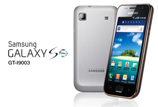 Encommium Altijd broeden GALAXY S (GT-I9003) Hits Singapore with Super Clear LCD Display