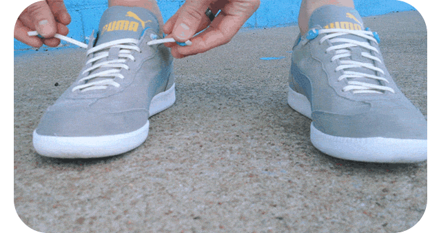 tie your shoelaces