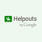 Google Officially Opens Up Helpouts for Everyone
