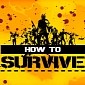 How to Survive Is 90% Off as Steam Daily Deal
