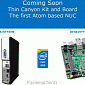 Intel First Atom E3815 Based NUC, Thin Canyon Coming Soon