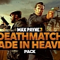 Max Payne 3 Deathmatch Made in Heaven DLC Is Out on January 22