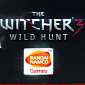 Namco Bandai in Charge of Bringing The Witcher 3: Wild Hunt to Europe