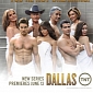 New “Dallas” Teaser Poster: No Shirts Required