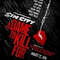 New Poster for “Sin City: A Dame to Kill For” Is Out