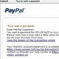 PayPal-Themed “You Sent a Payment” Emails Point to Malware