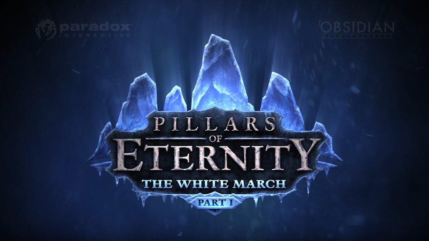 pillars of eternity white march mrantifun