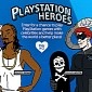PlayStation 4 PlayStation Heroes App Offers Celebrity Gaming, Charitable Donations
