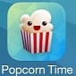 Popcorn Time Lets You Watch Free Movies on Your iPhone and iPad, Here's How to Install It